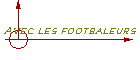 Avec les footbaleurs